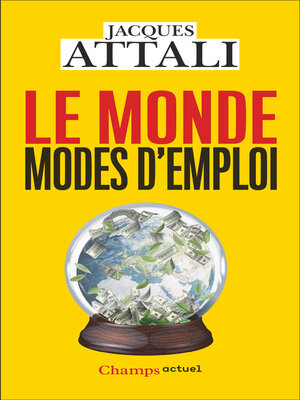 cover image of Le Monde, modes d'emploi